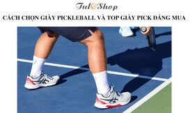 Giải Mã Cơn Sốt Pickleball 2026: Bí Quyết Chọn Giày Chuẩn